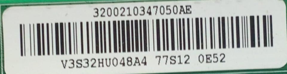 MAIN FUENTE PARA TV SAMSUNG / NUMERO DE PARTE 3200210347050AE / V3S32HU048A0 / MODELO UN32J4001AFXZA BZ01 / UN32J4000CFXZA  - Imagen 3